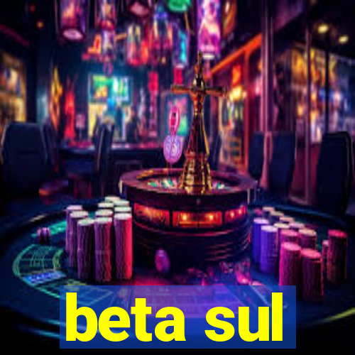 beta sul